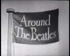 Around The Beatles