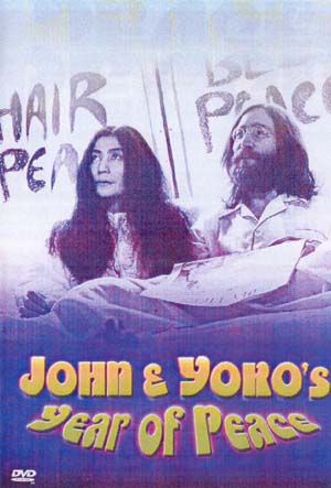 John & Yoko's Year Of Peace